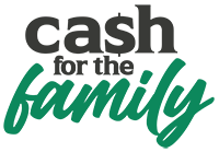 Cash For The Family